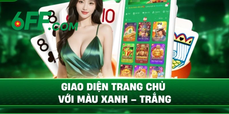 6FF - Trang Chủ Nhà Cái Uy Tín #1 Châu Á | Khuyến Mãi +666K 12 Trang chủ 6FF có giao diện đỉnh cao