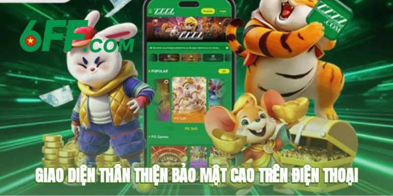 Tải App 6FF Nhanh Chóng - Truy Cập Tiện Lợi, Bảo Mật Cao 1 Vô vàn lợi ích mà hội viên nhận được khi tải app 6FF